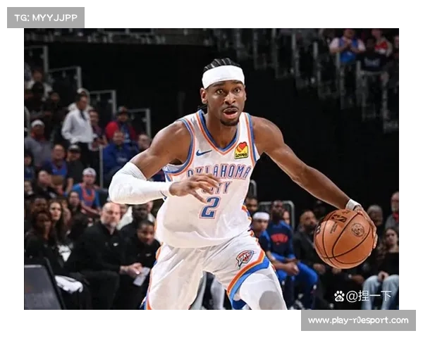 雷霆勇士对决，亚历山大率队延续连胜势头